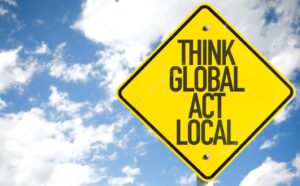 Think Global Act Local